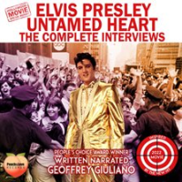 Elvis Presley Untamed Heart by Giuliano, Geoffrey